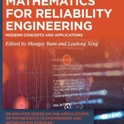 خرید و دانلود نسخه کامل کتاب Mathematics for Reliability Engineering: Modern Concepts and Applications