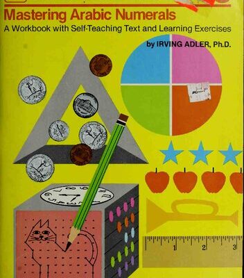 خرید و دانلود نسخه کامل کتاب Mathematics – Grade 3 Workbook : Mastering Arabic Numbers : A Workbook with Self-Teaching Text and Learning Exercises