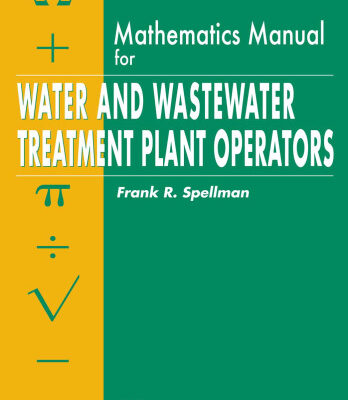 خرید و دانلود نسخه کامل کتاب Mathematics Manual for Water and Wastewater Treatment Plant Operators