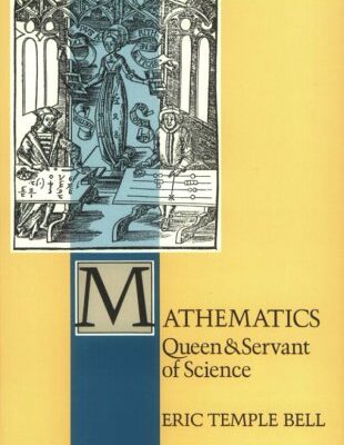 خرید و دانلود نسخه کامل کتاب Mathematics: Queen and Servant of Science (MAA Spectrum Series)