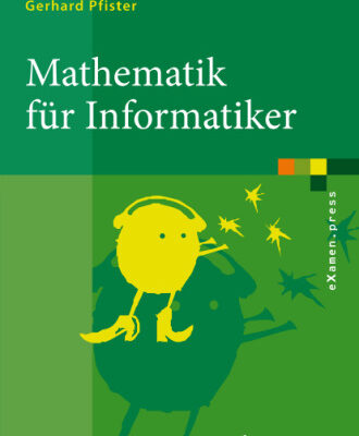 خرید و دانلود نسخه کامل کتاب Mathematik für Informatiker: Algebra, Analysis, Diskrete Strukturen