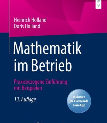 خرید و دانلود نسخه کامل کتاب Mathematik im Betrieb: Praxisbezogene Einführung mit Beispielen