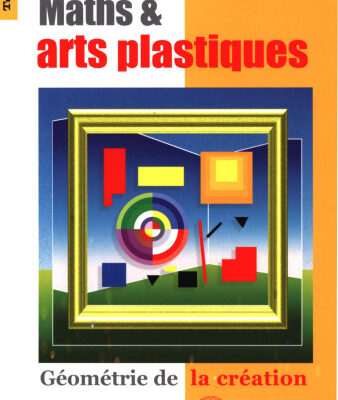 خرید و دانلود نسخه کامل کتاب Mathématiques et arts plastiques