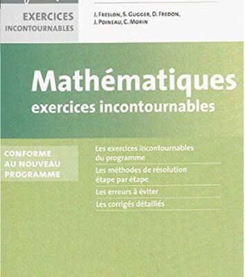 خرید و دانلود نسخه کامل کتاب Mathématiques : exercices incontournables : PC, PSI, PT