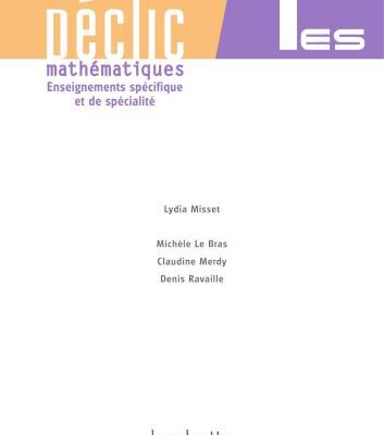 خرید و دانلود نسخه کامل کتاب Mathématiques Terminales Es Enseignements Spécifique Et De Spécialité
