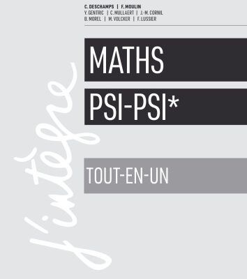 خرید و دانلود نسخه کامل کتاب Mathematiques Tout-en-un (PSI PSI)