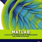 خرید و دانلود نسخه کامل کتاب Matlab A Practical Introduction to Programming and Problem Solving
