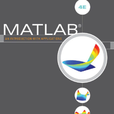 خرید و دانلود نسخه کامل کتاب MATLAB: An Introduction with Applications, Fourth Edition