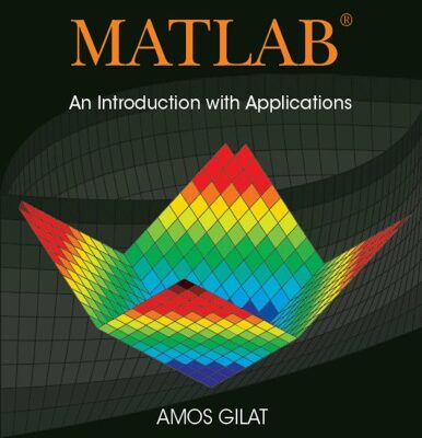 خرید و دانلود نسخه کامل کتاب MATLAB: An Introduction with Applications