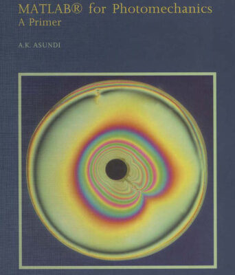 خرید و دانلود نسخه کامل کتاب MATLAB for Photomechanics- A Primer