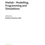 خرید و دانلود نسخه کامل کتاب Matlab – Modelling, Programming and Simulations