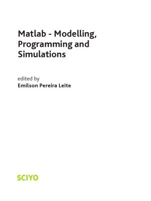 خرید و دانلود نسخه کامل کتاب Matlab – Modelling, Programming and Simulations