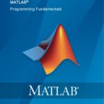 خرید و دانلود نسخه کامل کتاب MATLAB Programming Fundamentals