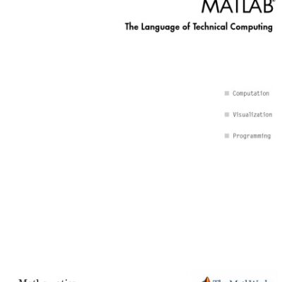 خرید و دانلود نسخه کامل کتاب MATLAB The Language of Technical Computing (Mathematics) ~ Version 7