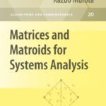 خرید و دانلود نسخه کامل کتاب Matrices and Matroids for Systems Analysis
