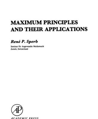 خرید و دانلود نسخه کامل کتاب Maximum Principles and Their Applications