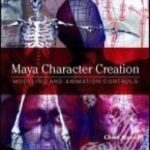 خرید و دانلود نسخه کامل کتاب Maya Character Creation: Modeling and Animation Controls, First Edition
