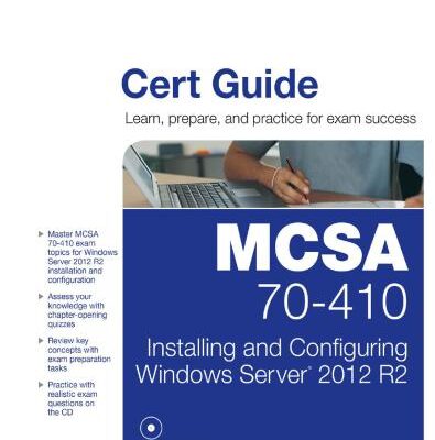 خرید و دانلود نسخه کامل کتاب MCSA 70-410 Cert Guide R2: Installing and Configuring Windows Server 2012