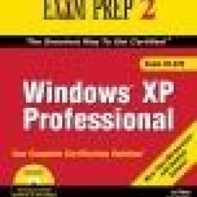خرید و دانلود نسخه کامل کتاب MCSA/MCSE 70-270 Exam Prep 2: Windows XP Professional