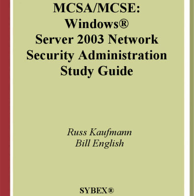 خرید و دانلود نسخه کامل کتاب MCSA-MCSE Windows Server 2003 network security administration: study guide