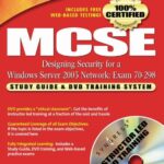 خرید و دانلود نسخه کامل کتاب Mcse 70-298 Designing Security For A Windows Server Network