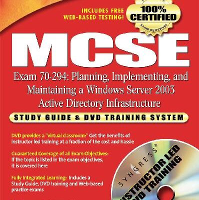 خرید و دانلود نسخه کامل کتاب Mcse Exam 70-294 Planning, Implementing And Maintaining A Windows Server 2003 Active Directory Infrastructure