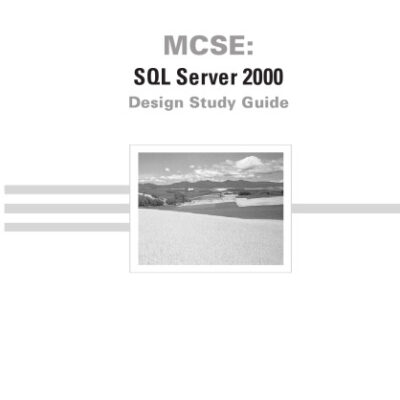 خرید و دانلود نسخه کامل کتاب MCSE SQL Server 2000 design study guide