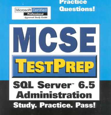خرید و دانلود نسخه کامل کتاب McSe Testprep SQL Server 6.5 Administration