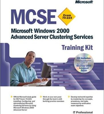 خرید و دانلود نسخه کامل کتاب MCSE Training Kit: Microsoft Windows 2000 Advanced Server Advanced Server Clustering Services