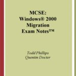 خرید و دانلود نسخه کامل کتاب MCSE: Windows 2000 Migration Exam Notes