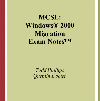 خرید و دانلود نسخه کامل کتاب MCSE: Windows 2000 Migration Exam Notes