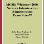 خرید و دانلود نسخه کامل کتاب MCSE : Windows 2000 Network Infrastructure Administration Exam Notes