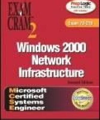 خرید و دانلود نسخه کامل کتاب MCSE Windows 2000 Network Infrastructure Exam Cram 2
