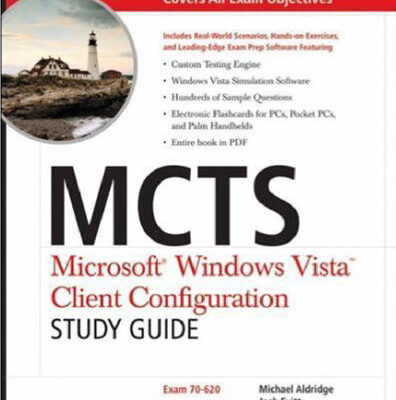 خرید و دانلود نسخه کامل کتاب MCTS Microsoft Windows Vista client configuration: study guide
