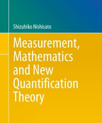 خرید و دانلود نسخه کامل کتاب Measurement, Mathematics and New Quantification Theory