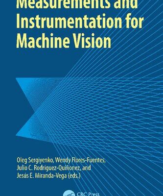 خرید و دانلود نسخه کامل کتاب Measurements and Instrumentation for Machine Vision