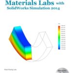 خرید و دانلود نسخه کامل کتاب Mechanics of Materials Labs with SolidWorks Simulation 2014