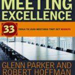 خرید و دانلود نسخه کامل کتاب Meeting Excellence: 33 Tools to Lead Meetings That Get Results