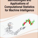 خرید و دانلود نسخه کامل کتاب Methodologies and Applications of Computational Statistics for Machine Intelligence