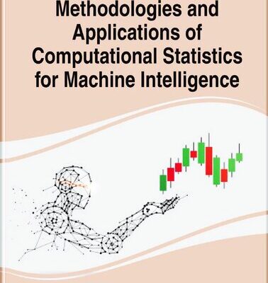 خرید و دانلود نسخه کامل کتاب Methodologies and Applications of Computational Statistics for Machine Intelligence