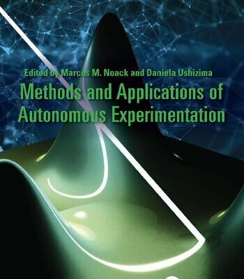خرید و دانلود نسخه کامل کتاب Methods and Applications of Autonomous Experimentation