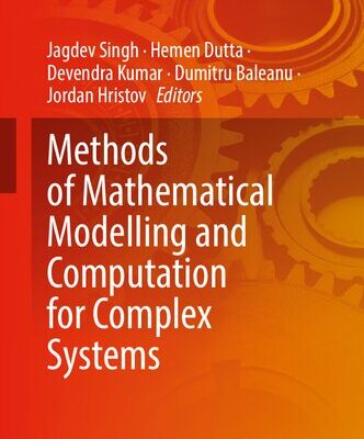 خرید و دانلود نسخه کامل کتاب Methods of Mathematical Modelling and Computation for Complex Systems