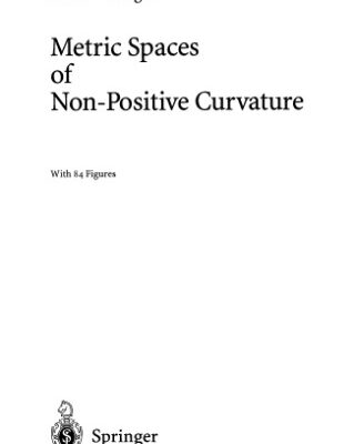 خرید و دانلود نسخه کامل کتاب Metric Spaces of Non-Positive Curvature