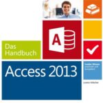 خرید و دانلود نسخه کامل کتاب Microsoft Access 2013 – Das Handbuch