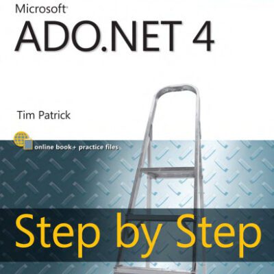 خرید و دانلود نسخه کامل کتاب Microsoft ADO.NET 4 Step by Step (Step By Step (Microsoft))