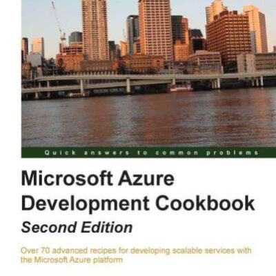خرید و دانلود نسخه کامل کتاب Microsoft Azure Development Cookbook