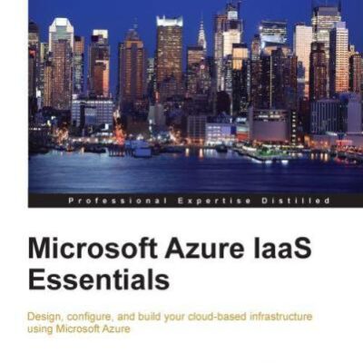 خرید و دانلود نسخه کامل کتاب Microsoft Azure IaaS Essentials