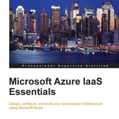 خرید و دانلود نسخه کامل کتاب Microsoft Azure IaaS Essentials