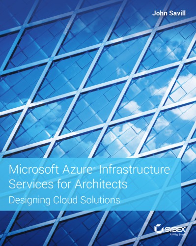 خرید و دانلود نسخه کامل کتاب Microsoft Azure Infrastructure Services for Architects: Designing Cloud Solutions