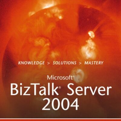 خرید و دانلود نسخه کامل کتاب Microsoft BizTalk Server 2004 Unleased